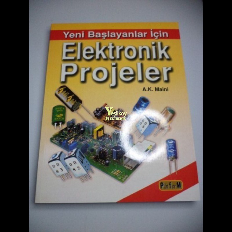 Yeni Başlayanlar için elektronik projeler